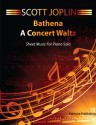 Bethena Sheet Music For Piano - A Concert Waltz with Print Ready Version and MIDI File - Scott Joplin