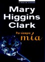 Por siempre mía - Mary Higgins Clark