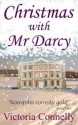 Christmas with Mr Darcy - Victoria Connelly