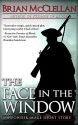 The Face in the Window: A Powder Mage Short Story (Powder Mage series) - Brian McClellan