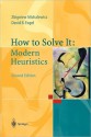 How to Solve It: Modern Heuristics - Zbigniew Michalewicz, David B. Fogel