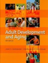 Adult Development and Aging - John C. Cavanaugh, Fredda Blanchard-Fields