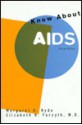 Know about AIDS - Margaret O. Hyde, Elizabeth Held Forsyth