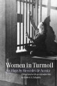 Women in Turmoil: Six Plays by Mercedes de Acosta - Robert A. Schanke