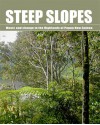 Steep Slopes: Music And Change In The Highlands Of Papua New Guinea - Kirsty Gillespie