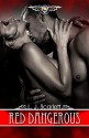 Red Dangerous (Scarlett's Rainbow - Vol. 1) (Italian Edition) - L.J. Scarlett, L.Laurenti Atelier-Grafico