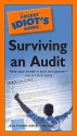 The Pocket Idiot's Guide to Surviving an Audit - Alan Friedfel, Rich Mintzer