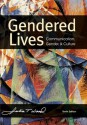 Gendered Lives, 10th Edition - Julia T. Wood