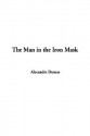 The Man in the Iron Mask - Alexandre Dumas