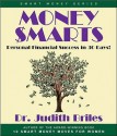 Money Smarts: Personal Financial Success in 30 Days! - Judith Briles