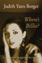 Where's Billie? - Judith Yates Borger