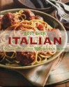 Best Ever Italian - A Collection of Over 100 Essential Recipes - Love Food