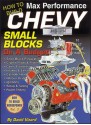 How to Build Max Performance Chevy Small Blocks on a Budget (S-a Design) - David Vizard, David K. Wright