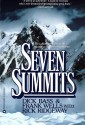 Seven Summits - Dick Bass, Frank Wells, Rick Ridgeway