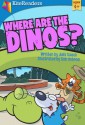 Where Are the Dinos? - Julia Dweck