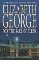 For the Sake of Elena - Elizabeth George