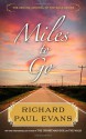 Miles to Go - Richard Paul Evans