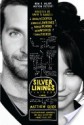 The Silver Linings Playbook - Matthew Quick