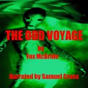 The Odd Voyage - Fox McBride, Fox McBride, Samuel Cress