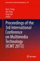 Proceedings of the 3rd International Conference on Multimedia Technology (ICMT 2013) (Lecture Notes in Electrical Engineering) - Aly A. Farag, Jian Yang, Feng Jiao