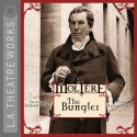 The Bungler - Molière, Richard Wilbur (translator), Richard Easton, Adam Godley, Alan Mandell, Christopher Neame, Paula Jane Newman, Darren Richardson, Kate Steele, L.A. Theatre Works