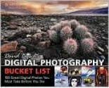 David Busch's Digital Photography Bucket List - David D. Busch