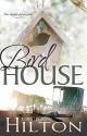 The Birdhouse (Amish of Jamesport) - Laura Hilton