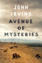 Avenue of Mysteries - John Irving