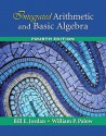 Integrated Arithmetic and Basic Algebra [With Paperback Book and Access Code] - Bill E. Jordan, William P. Palow