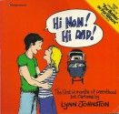 Hi Mom Hi Dad - Lynn Johnston