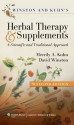 Winston & Kuhn's Herbal Therapy and Supplements: A Scientific and Traditional Approach - Merrily A Kuhn, David Winston