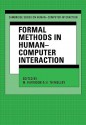 Formal Methods in Human-Computer Interaction - Michael Harrison, Harold Thimbleby