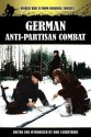 German Anti-Partisan Combat - Bob Carruthers