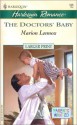 The Doctors' Baby (Parents Wanted) - Marion Lennox