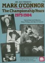 Mark O'Connor: The Championship Years: 1975 - 1984 - Stacy Phillips