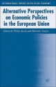 Alternative Perspectives on Economic Policies in the European Union - Philip Arestis, Malcolm Sawyer