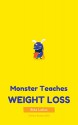 Weight Loss: Monster Teaches Weight Loss - Bida Lufias