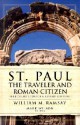 St. Paul the Traveler and Roman Citizen - William M. Ramsay, Mark Wilson