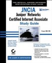 Jncia: Juniper Networks Certified Internet Associate Study Guide: Exam Jn0-201 - Joseph M. Soricelli, John L. Hammond, Galina Diker Pildush, Thomas E. Van Meter