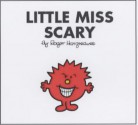 Little Miss Scary - Adam Hargreaves, Roger Hargreaves