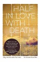 Half In Love With Death - Emily Ross