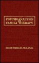 Psychoanalysis & Family Therap - Helm Stierlin