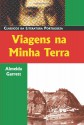 Viagens na minha terra - Almeida Garrett