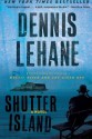 Shutter Island - Dennis Lehane