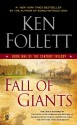 Fall of Giants (The Century Trilogy #1) - Ken Follett