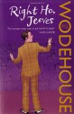 Right Ho, Jeeves - P.G. Wodehouse