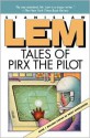 Tales of Pirx the Pilot - Stanisław Lem, Louis Iribarne