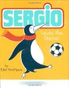 Sergio Saves the Game - Edel Rodriguez