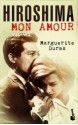 Hiroshima mon amour - Marguerite Duras, Caridad Martínez