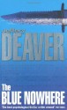 The Blue Nowhere - Jeffery Deaver